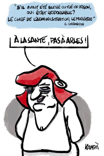 A la Santé, pas à Arles !